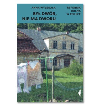 Był dwór, nie ma dworu