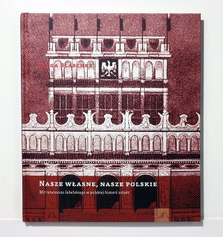 Nasze własne, nasze polskie