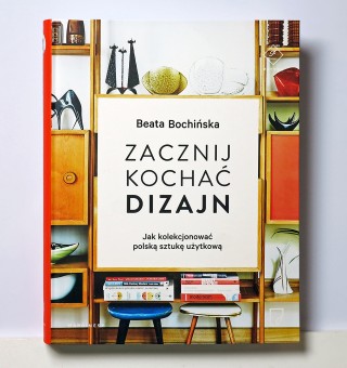 Zacznij kochać DIZAJN