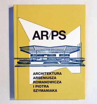 AR/PS Architektura Arseniusza Romanowicza i Piotra Szymaniaka / ENG