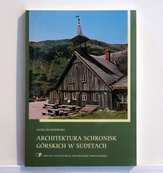 Architektura schronisk górskich w Sudetach