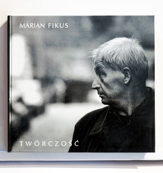 Twórczość. Marian Fikus