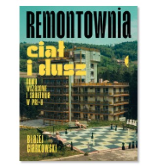 Remontownia ciał i dusz