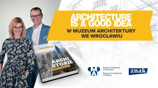 Archistorie. Jak odkrywać przestrzeń miast