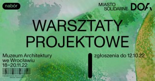 Dolnośląski Festiwal Architektury DoFA MIASTO SOLIDARNE