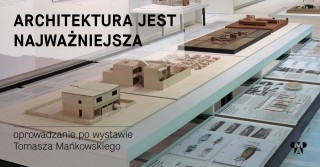 Architektura jest najważniejsza