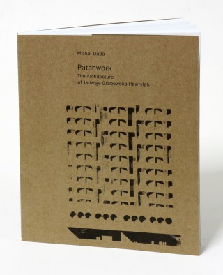 Patchwork. The Architecture of Jadwiga Grabowska-Hawrylak wśród najlepszych architektonicznych książek na świecie!