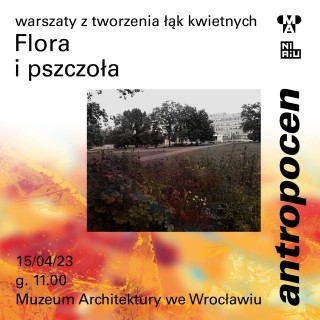 Antropocen: Flora i pszczoła
