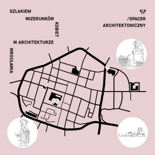 Szlakiem wizerunków kobiet w architekturze Wrocławia