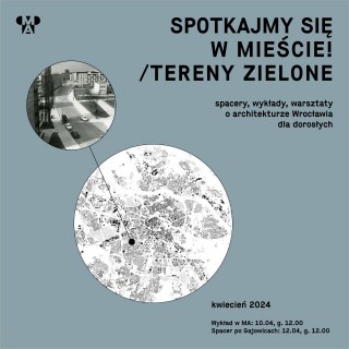 Spotkajmy się w mieście | Tereny zielone