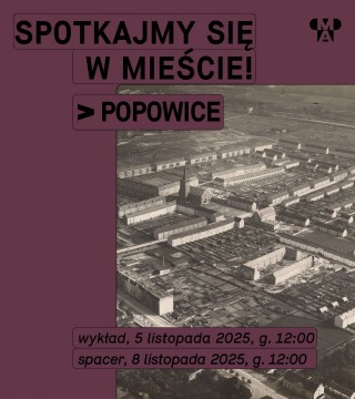 Spotkajmy się w mieście! | Popowice
