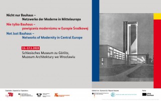 Not Just Bauhaus – Networks of Modernity in Central Europe